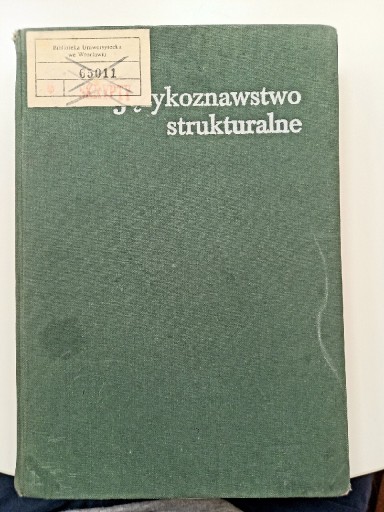 Zdjęcie oferty: JĘZYKOZNAWSTWO STRUKTURALNE RED B. KURKOWSKA 1979