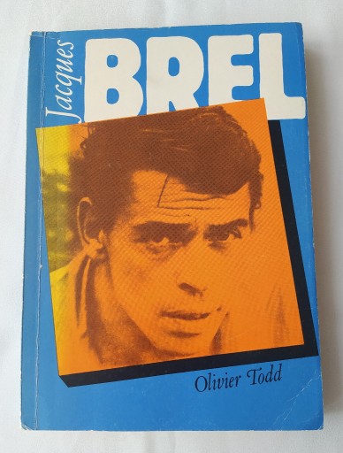 Zdjęcie oferty: JACQUES BREL – Olivier Todd