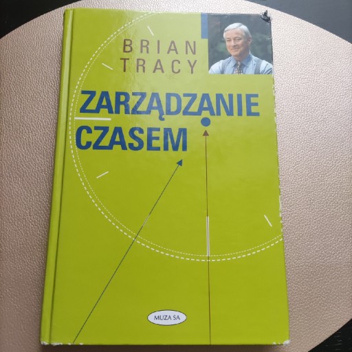 Zdjęcie oferty: Brian Tracy - Zarządzanie czasem