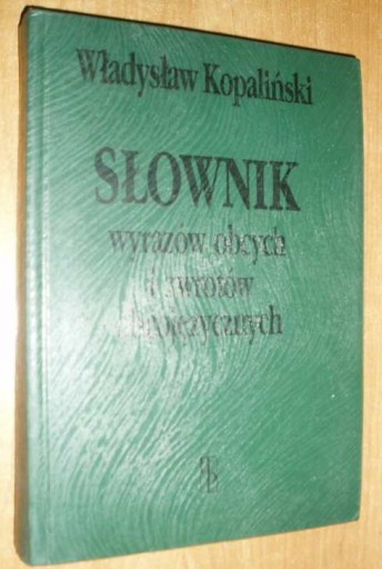 Zdjęcie oferty: Słownik wyrazów obcych i zwrotów obojęzycznych 