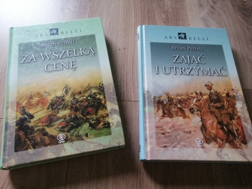 Zdjęcie oferty: Za wszelką cenę i Zająć i utrzymać - Bryan Perrett