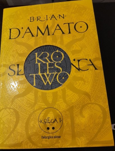 Zdjęcie oferty: Brian D'Amato "Królestwo Słońca. Księga 1" część 2