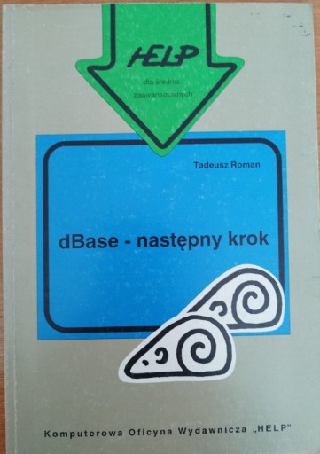 Zdjęcie oferty: dBase - następny krok 1993 Tadeusz Roman