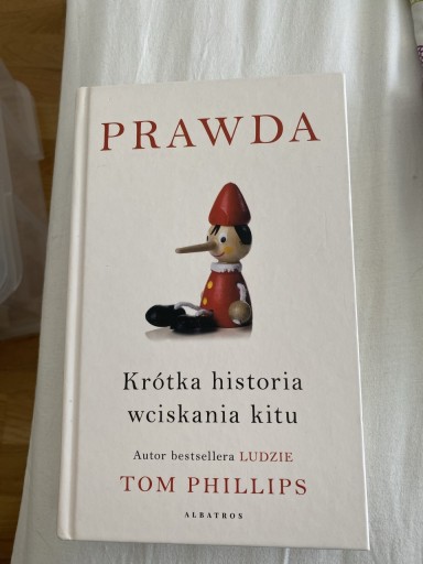 Zdjęcie oferty: Prawda krótka historia wciskania kitu