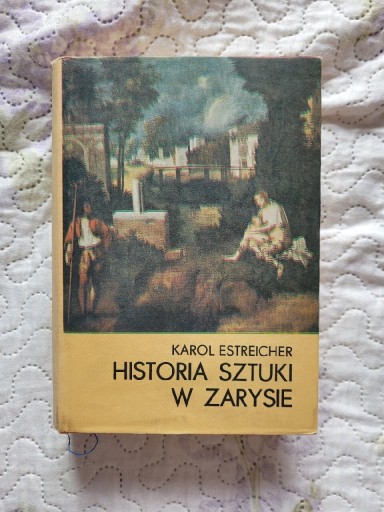 Zdjęcie oferty: Historia sztuki w zarysie K. Estreicher