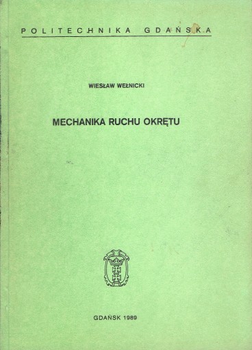 Zdjęcie oferty: Mechanika ruchu okrętu Wełnicki