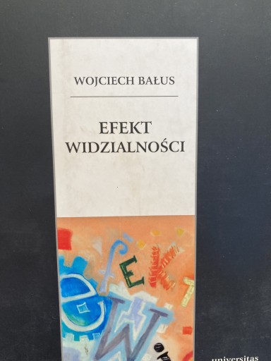 Zdjęcie oferty: Efekt widzialności. W . Bałus