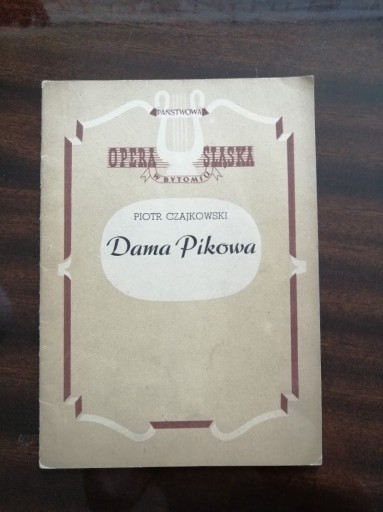 Zdjęcie oferty: Czajkowski DAMA PIKOWA Bardini Libretto 1952