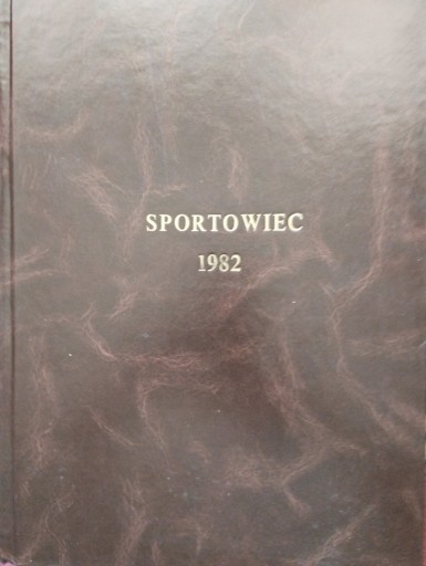 Zdjęcie oferty: czasopismo Sportowiec z 1982 r oprawiony rocznik
