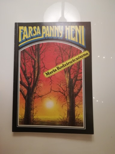 Zdjęcie oferty: Farsa panny Heni, Maria Rodziewiczówna