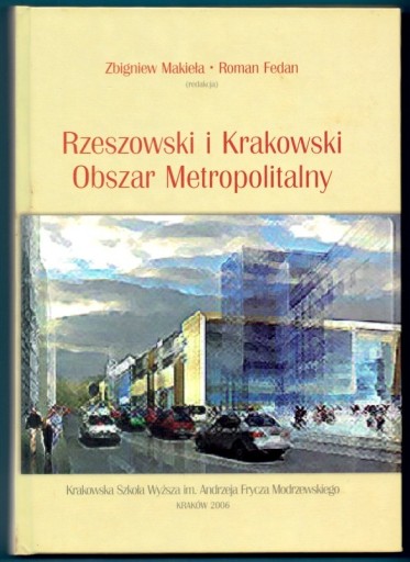 Zdjęcie oferty: Rzeszowski i Krakowski Obszar Metropolitalny