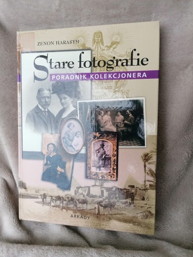 Zdjęcie oferty: Stare fotografie poradnik koleicjonera