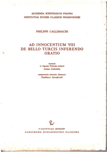 Zdjęcie oferty: Philippi Callimachi : Ad Innocentium VIII de Bello