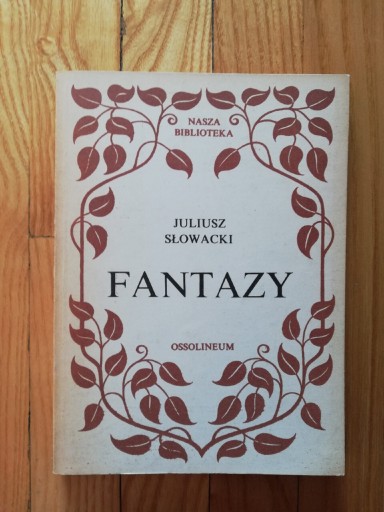 Zdjęcie oferty: książka "Fantazy" Juliusz Słowacki