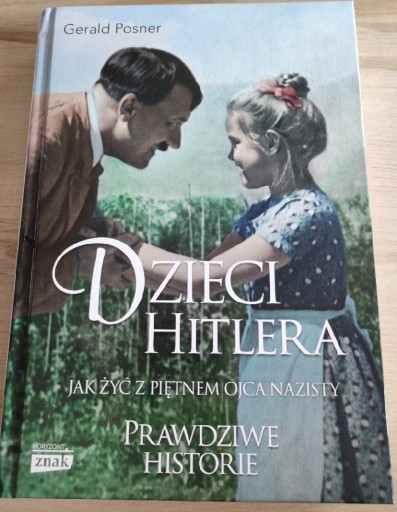 Zdjęcie oferty: Dzieci Hitlera Gerald Posner