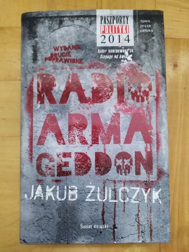Zdjęcie oferty: Radio Armageddon, Jakub Żulczyk
