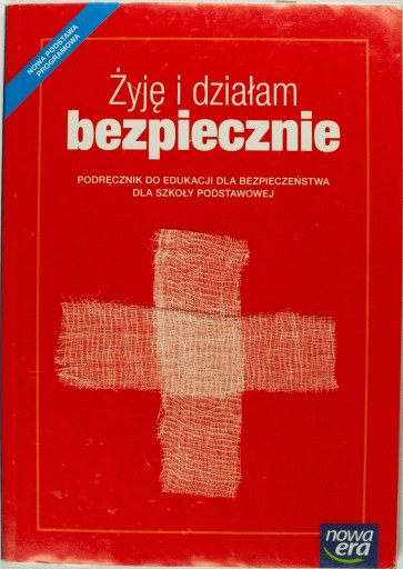 Zdjęcie oferty: Żyję i działam bezpiecznie podręcznik