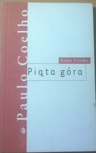 Zdjęcie oferty: Paulo Coelho Piąta góra