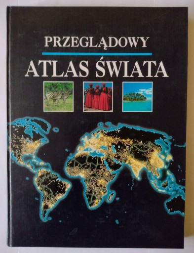 Zdjęcie oferty: Przeglądowy atlas świata Wyd. Świat Książki