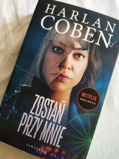 Zdjęcie oferty: Kryminał "Zostań przy mnie", Harlan Coben