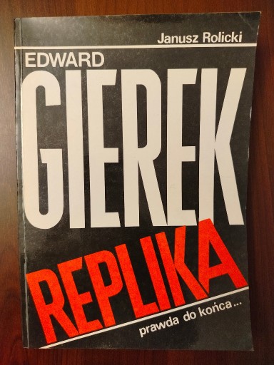 Zdjęcie oferty: JANUSZ ROLICKI - EDWARD GIEREK REPLIKA