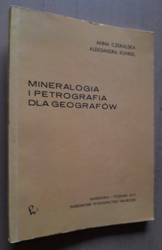 Zdjęcie oferty: Mineralogia i petrografia dla geografów 