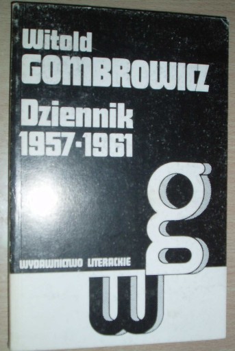 Zdjęcie oferty: Dzienniki 1957-1961, W. Gombrowicz