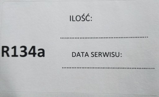 Zdjęcie oferty: Naklejka Czynnika Klimatyzacji R-134a