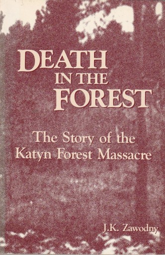 Zdjęcie oferty: Death In The Forest: The Story Of The Katyn Forest