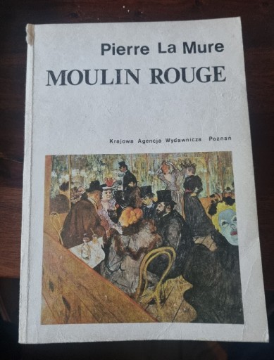 Zdjęcie oferty: Pierre La Mure Moulin Rouge 