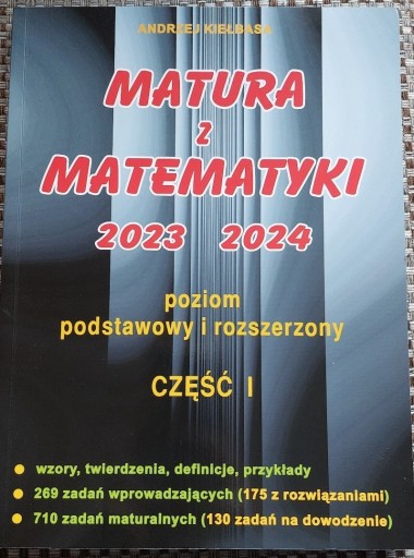 Zdjęcie oferty: Matura z matematyki 2023/2024 Andrzej Kiełbasa 