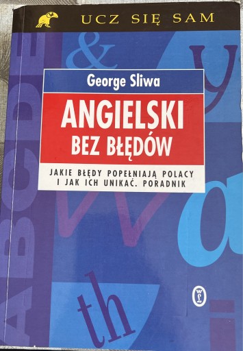 Zdjęcie oferty: Angielski bez błędów George Sliwa 