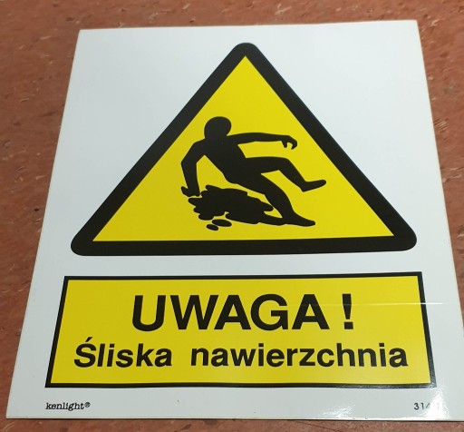 Zdjęcie oferty: Najklejka UWAGA ŚLISKA NAWIERZCHNIA 314J