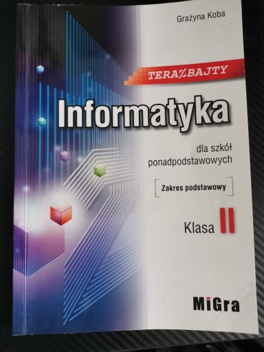 Zdjęcie oferty: Informatyka2 terazbajty 