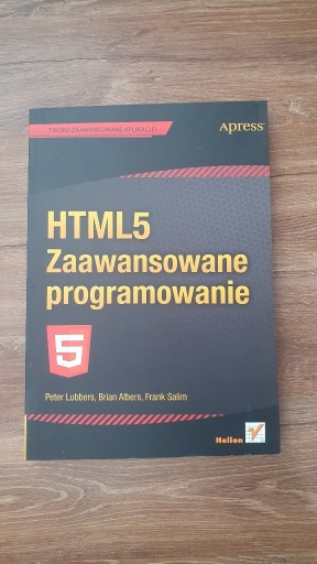 Zdjęcie oferty: HTML5 Zaawansowane programowanie 