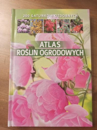 Zdjęcie oferty: Atlas roślin ogrodowych