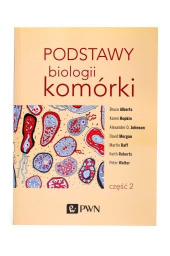 Zdjęcie oferty: Podstawy biologii komórki tom 2 Praca zbiorowa