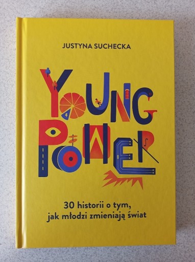 Zdjęcie oferty: Justyna Suchecka, Young Power, NOWA