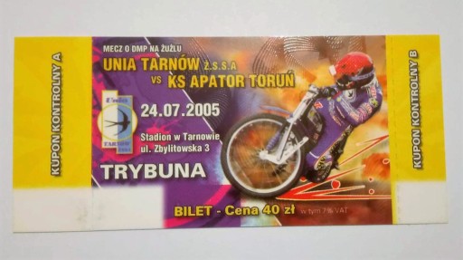Zdjęcie oferty: Bilet Unia Tarnów - KS Apator Toruń 24.07.2005