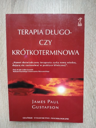 Zdjęcie oferty: Terapia długo czy krótkoterminowa James Gustafson