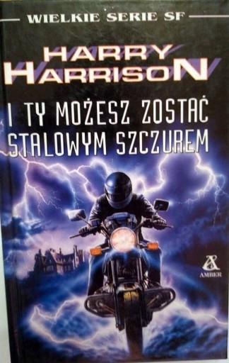 Zdjęcie oferty: I Ty Możesz Zostać Stalowym Szczurem - H. Harrison