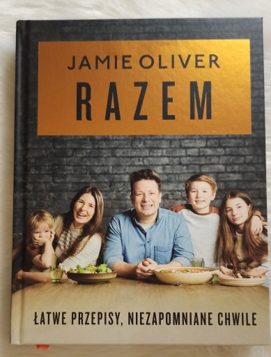 Zdjęcie oferty: Jamie Oliver RAZEM, nowa! 