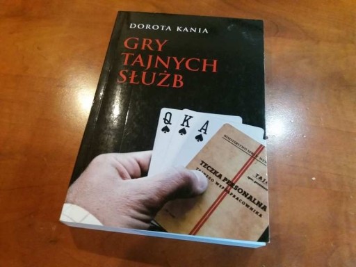 Zdjęcie oferty: Gry tajnych służb - Dorota Kania