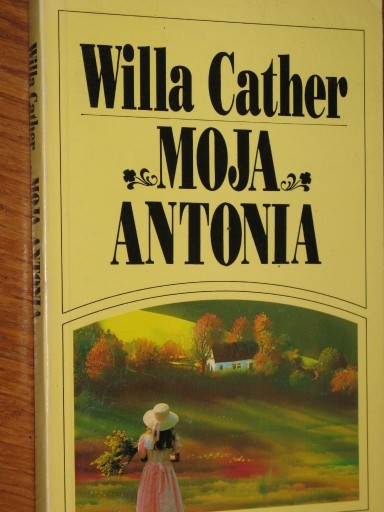 Zdjęcie oferty: MOJA ANTONIA Willa Cather