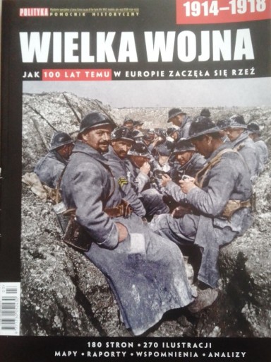 Zdjęcie oferty: Wielka Wojna 1914-18 Pomocnik Historyczny Polityki