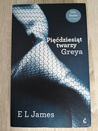 Zdjęcie oferty: Pięćdziesiąt twarzy Greya E. L. James