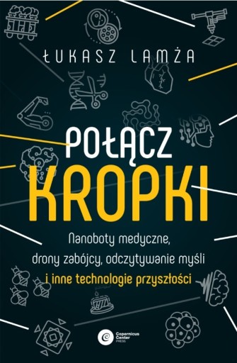 Zdjęcie oferty: Połącz kropki Łukasz Lamża