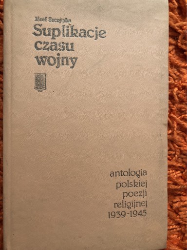 Zdjęcie oferty: Suplikacje czasu wojny