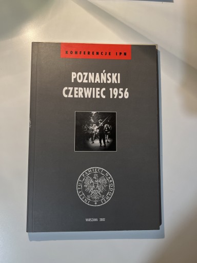 Zdjęcie oferty: Poznański Czerwiec 1956 Praca zbiorowa
