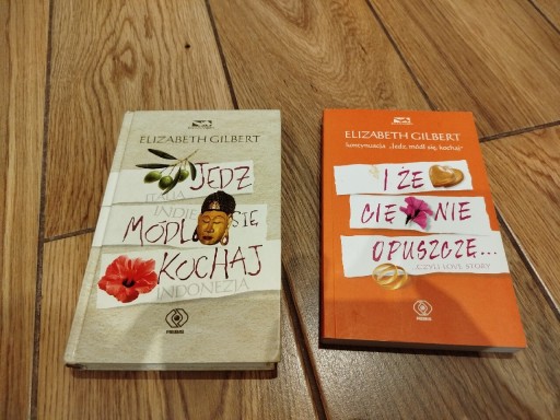 Zdjęcie oferty: Elizabeth Gilbert Jedz módl się kochaj I że Cię nie opuszczę 2 książki 